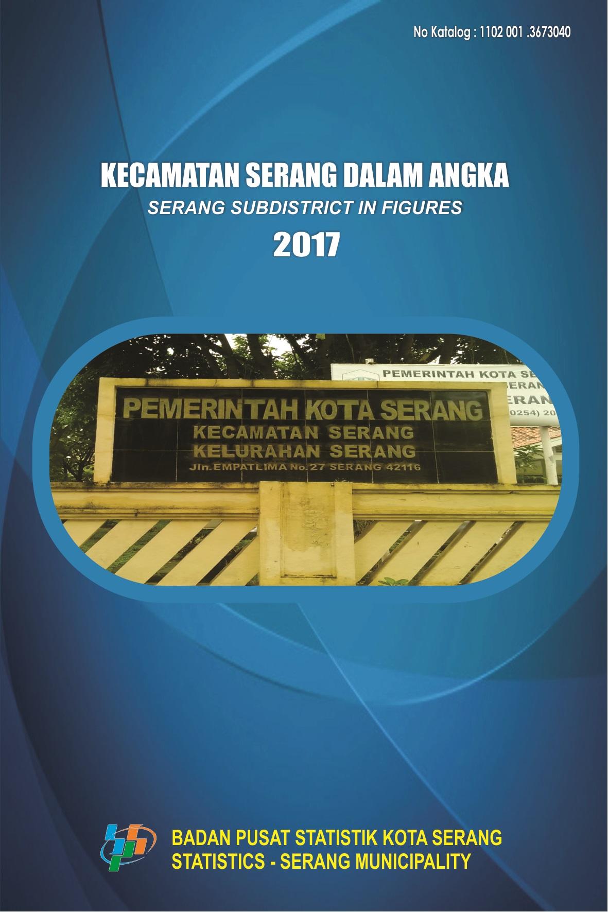 Serang Subdistrict in Figures 2017