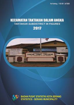 Taktakan Subdistrict In Figures 2017