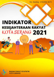 Indikator Kesejahteraan Rakyat Kota Serang 2021